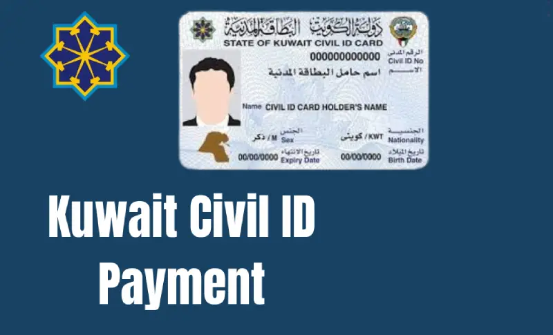 civil id payment: Everything you need to know