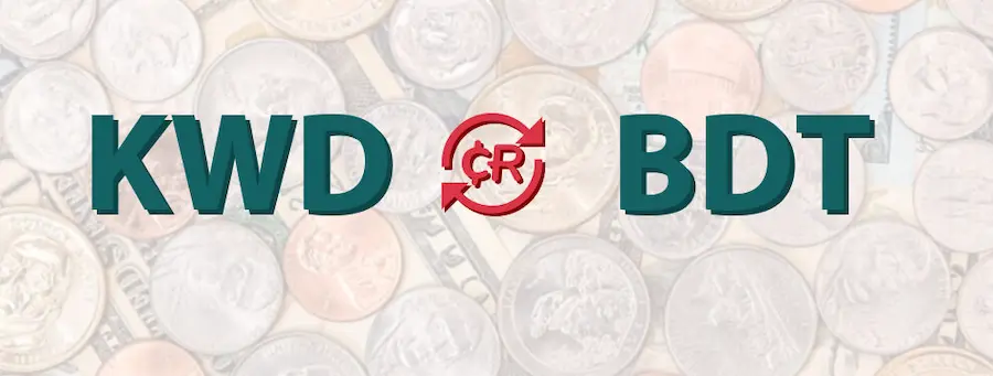 KWD to BDT Live Exchange Rate & Currency Converter 2024
